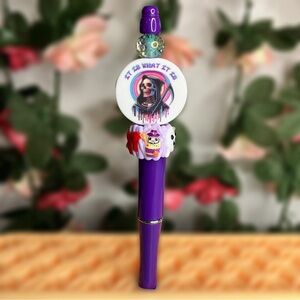 It Is What It Is Colorful Skeleton Grim Reaper Handmade Beaded Pen